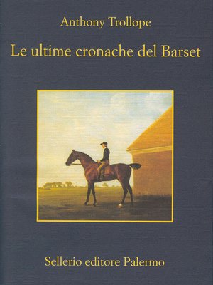cover image of Le ultime cronache del Barset